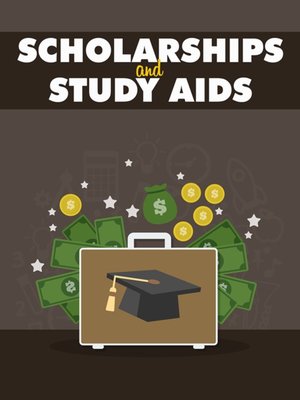 cover image of Scholarships and Study Aids
